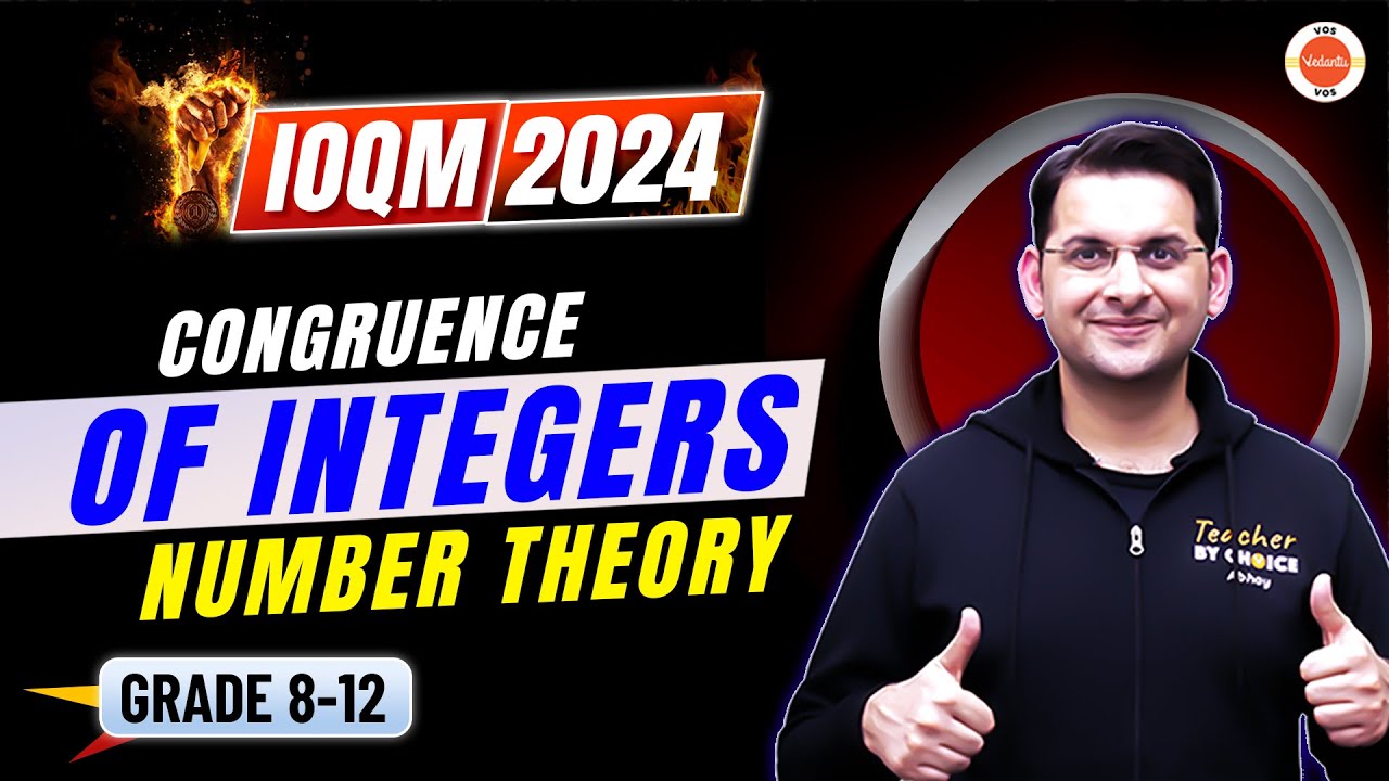 CONGRUENCE OF INTEGERS | Number Theory | Grade 8-12 | IOQM 2024 | Maths Olympiad | Abhay Sir | Vos