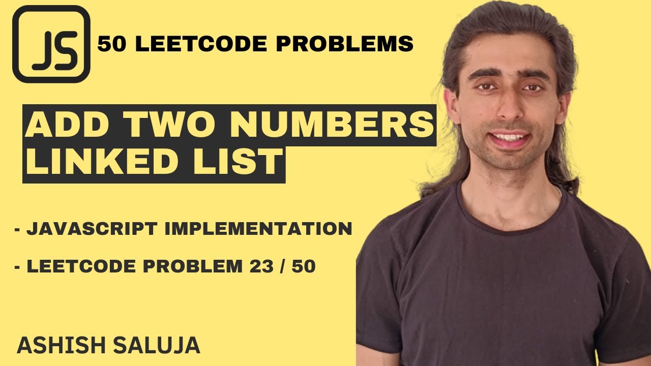 Add Two Numbers SOLVED! Linked List + Carry Logic (Hindi + JS) | LeetCode 2