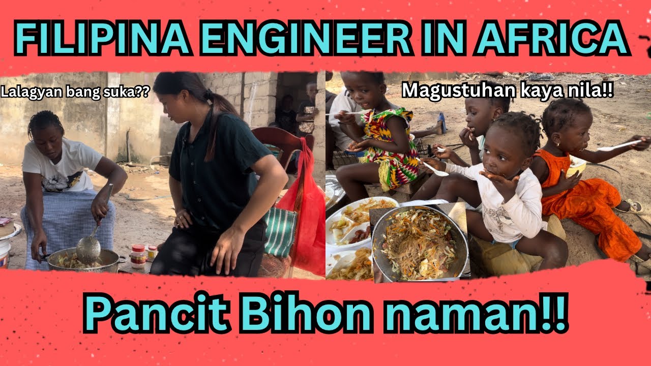 PANCIT BIHON | Magustuhan kaya ng mga AFRICANS??