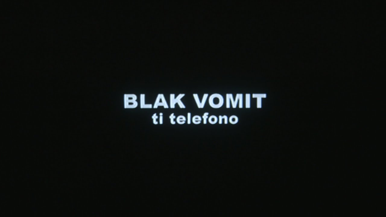 BLAK VOMIT - TI TELEFONO