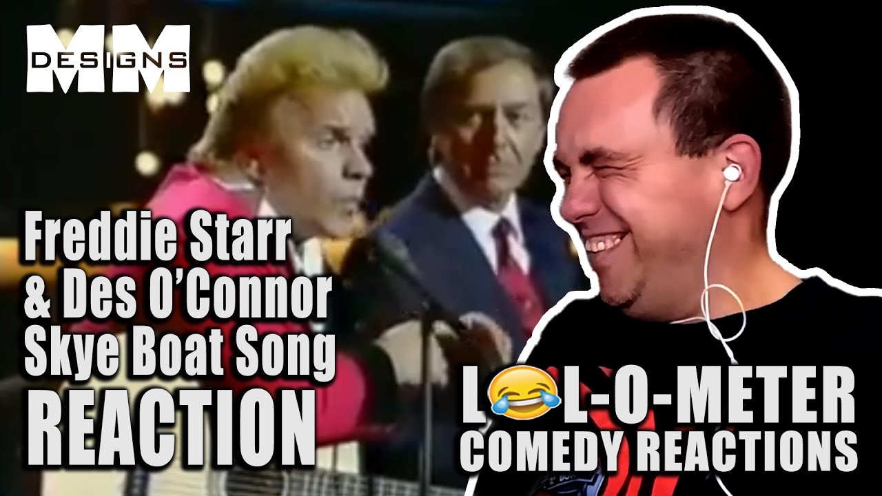 FIRST TIME WATCHING Freddie Starr and Des O'Connor Skye Boat Song LOL-O-METER REACTION