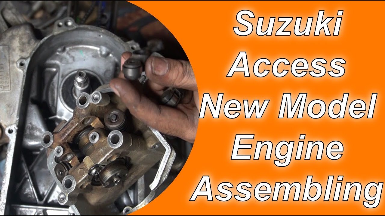Suzuki Access New Modal  Engine Assembling, Access New Modal engine Fitting
