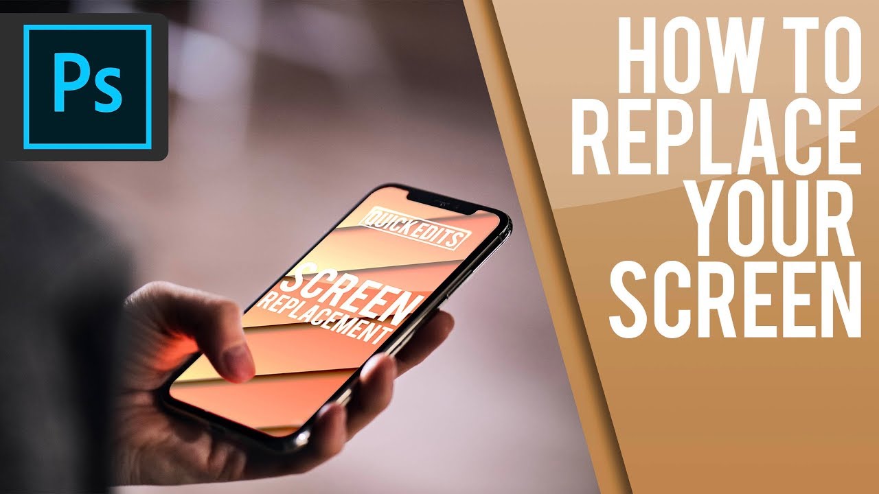 How to Replace your Screen in Photoshop