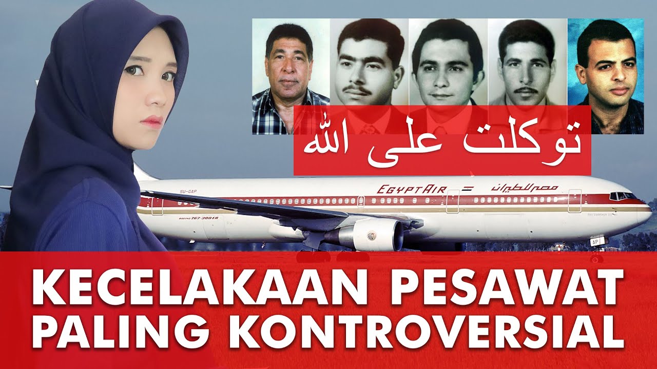 Kecelakaan Pesawat Paling Kontroversial | Pesawat Egyptair 990 Jatuh di Air