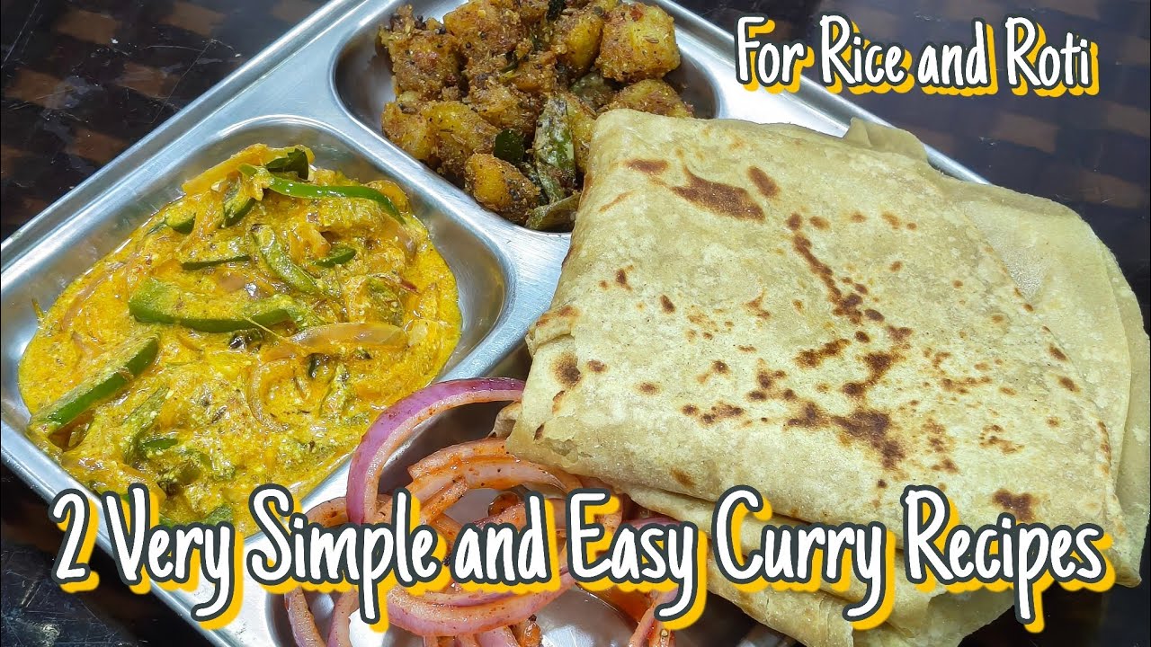 Two Simple Curry Recipes for Roti and Rice | Simple and Easy to make