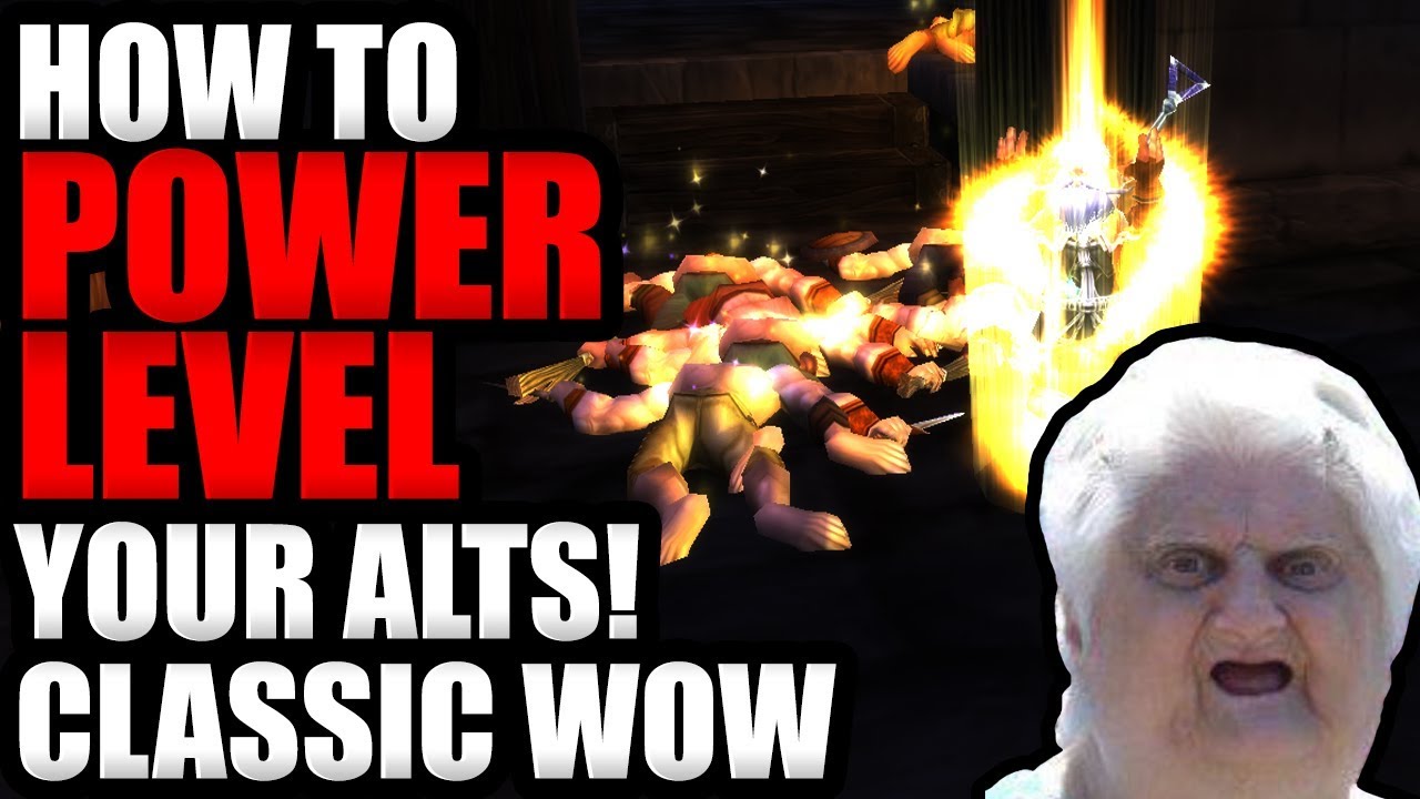How To Speed Level Your Alts To 60 Before Phase 2!!!