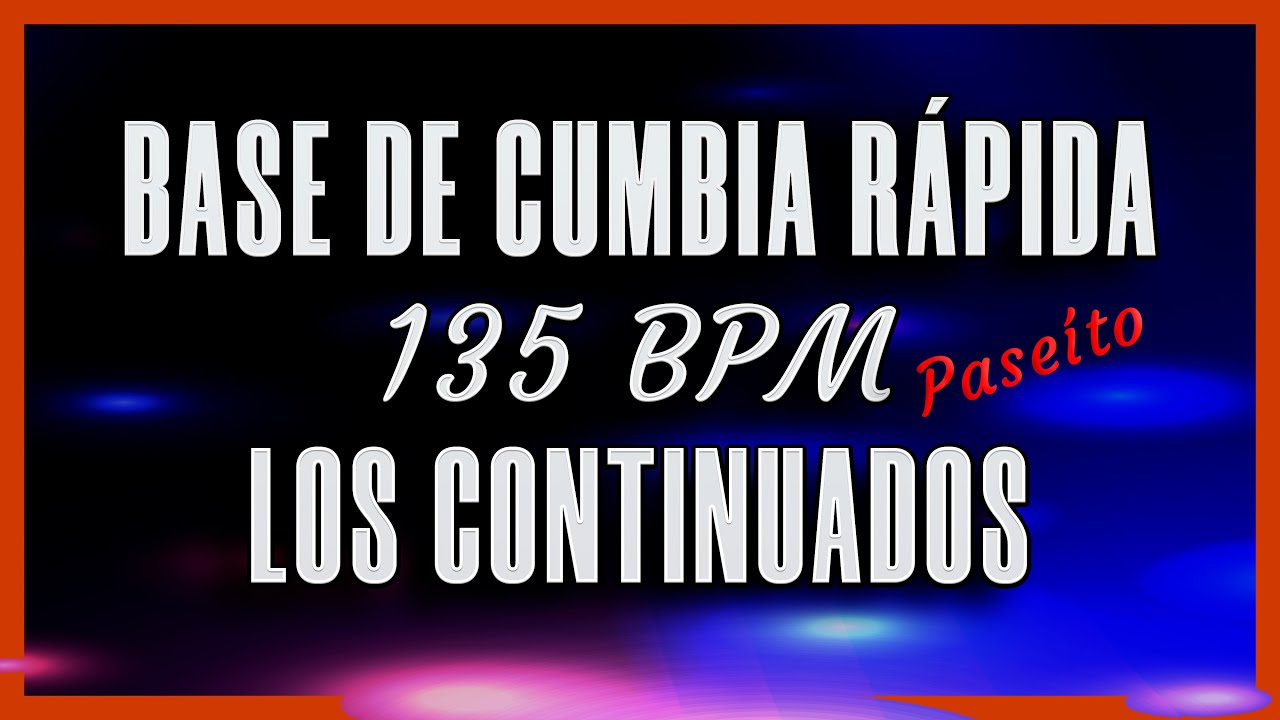 Base Paseito LOS CONTINUADOS • 135 BPM • Para Improvisar, Practicar, Zapar