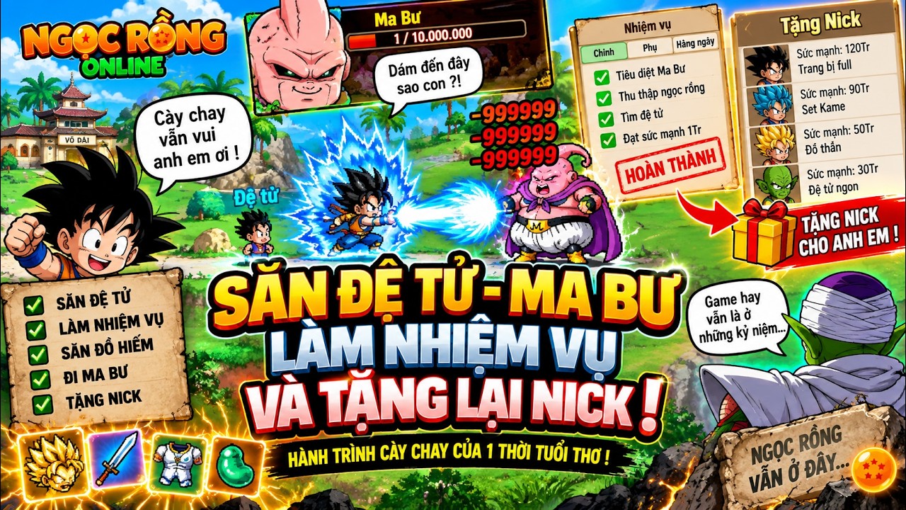 Săn Đệ Tử Ma Bư, Làm Nhiệm Vụ Và Tặng Lại Nick Cho Ae Trải Nghiệm