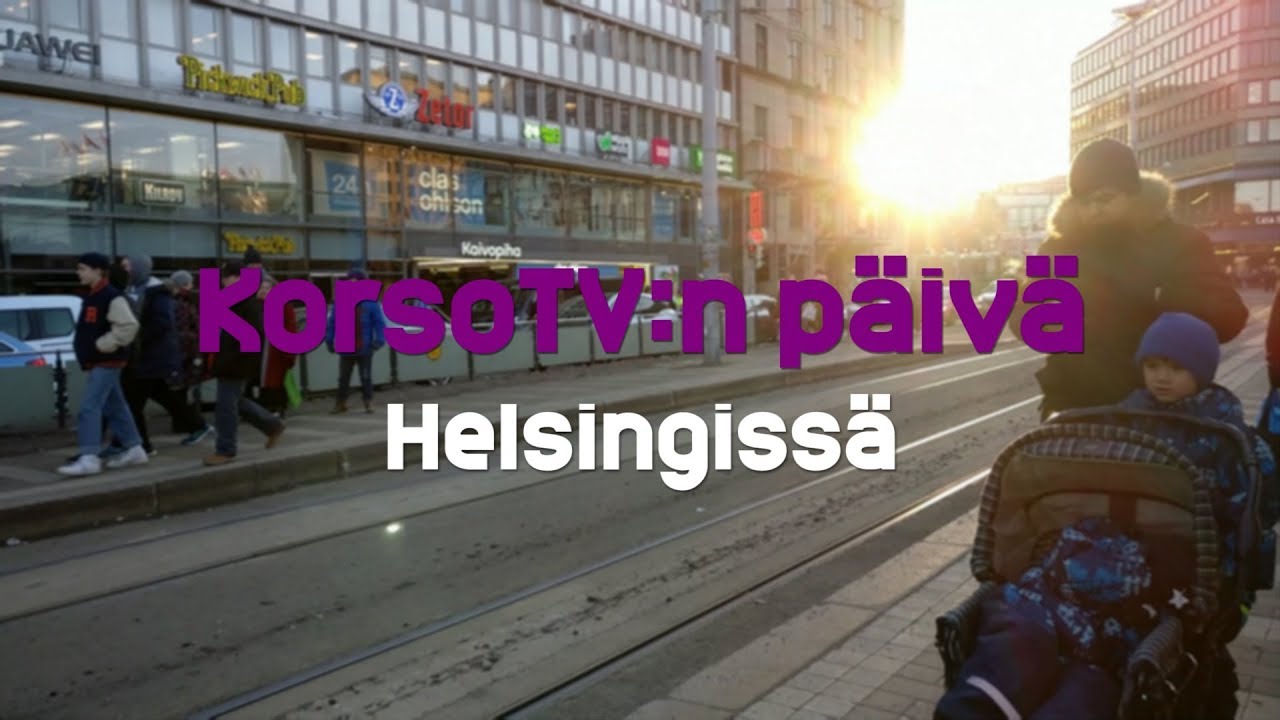 Helsingissä kavereiden kanssa - KorsoTV:n päivä 7.3.2018