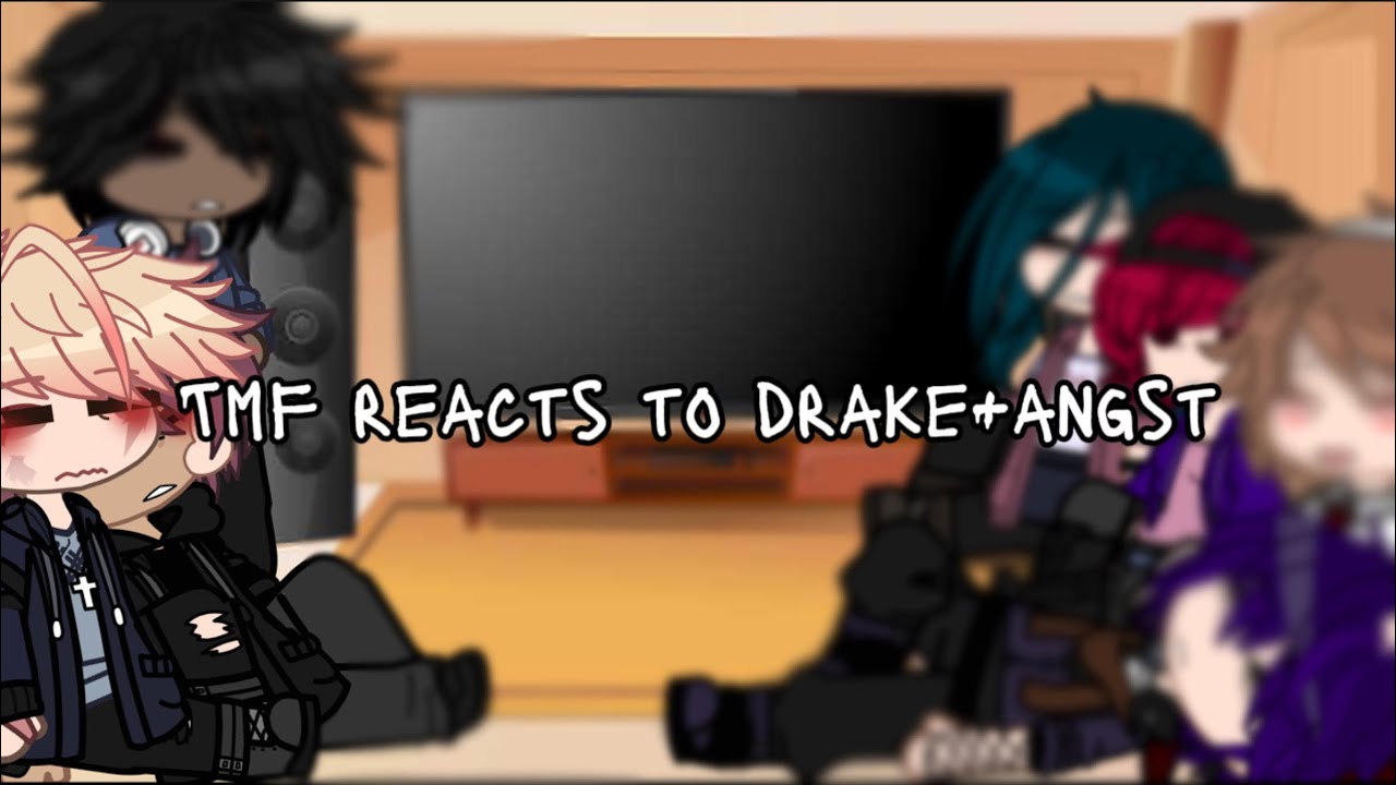 IM BACK GUYS!// TMF reacts to JAKE-DREW!//ANGST!//DRAKE//ENJOYYY!