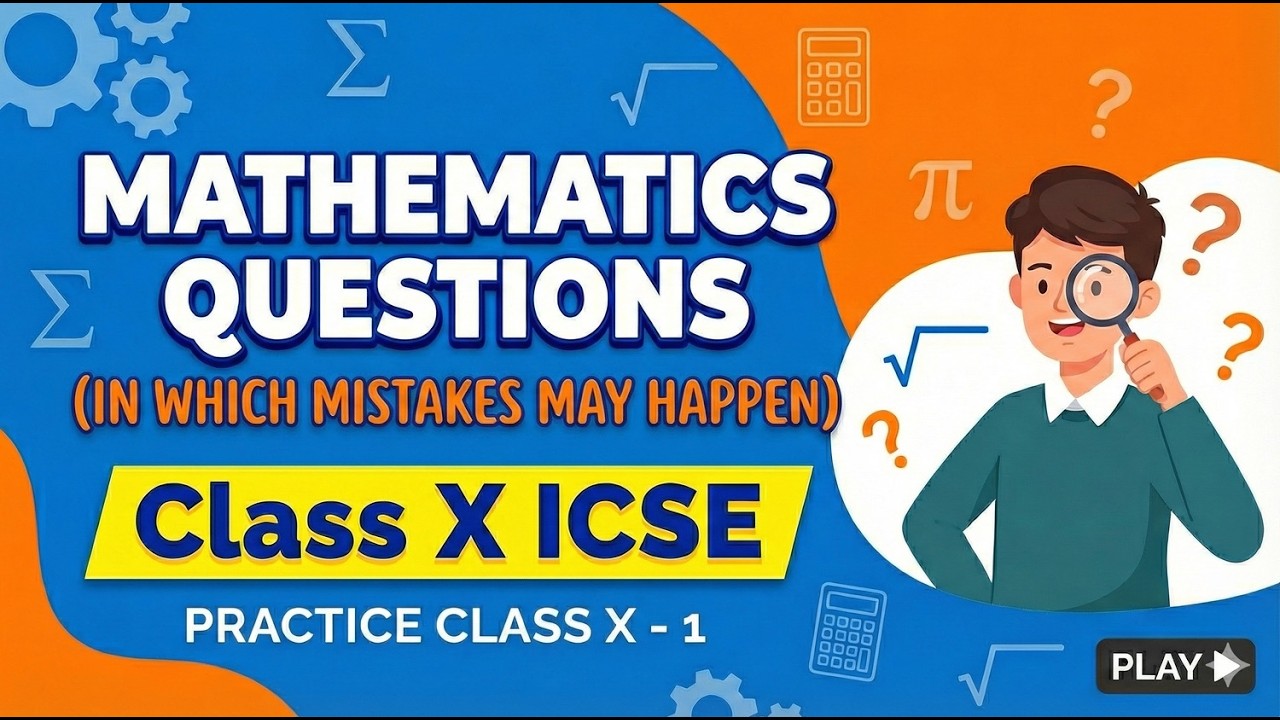 Mathematics Miscellaneous Questions ( Mistake may happen )