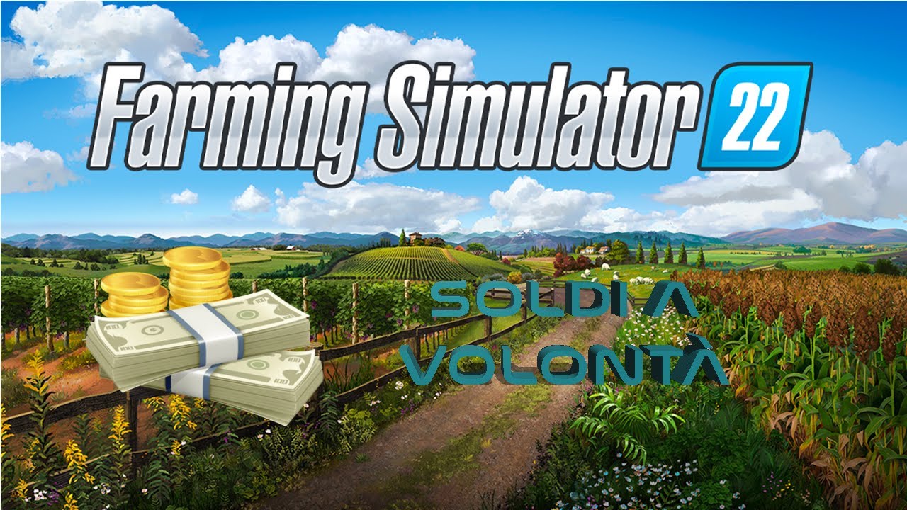 Farming Simulator 22/25- Tutorial - Aumentare i soldi nella carriera senza mod (soldi infiniti)