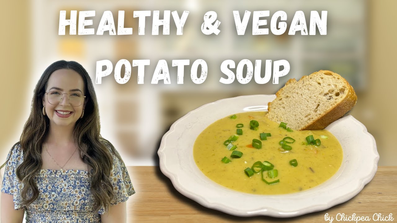 HEALTHY & VEGAN POTATO SOUP RECIPE