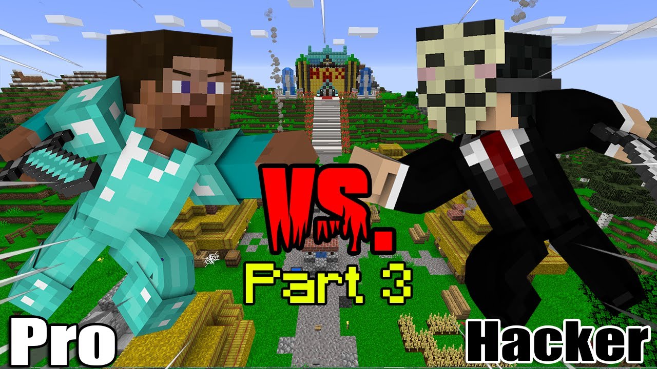 Hacker vs. Pro - Part 3 | Minecraft Animation