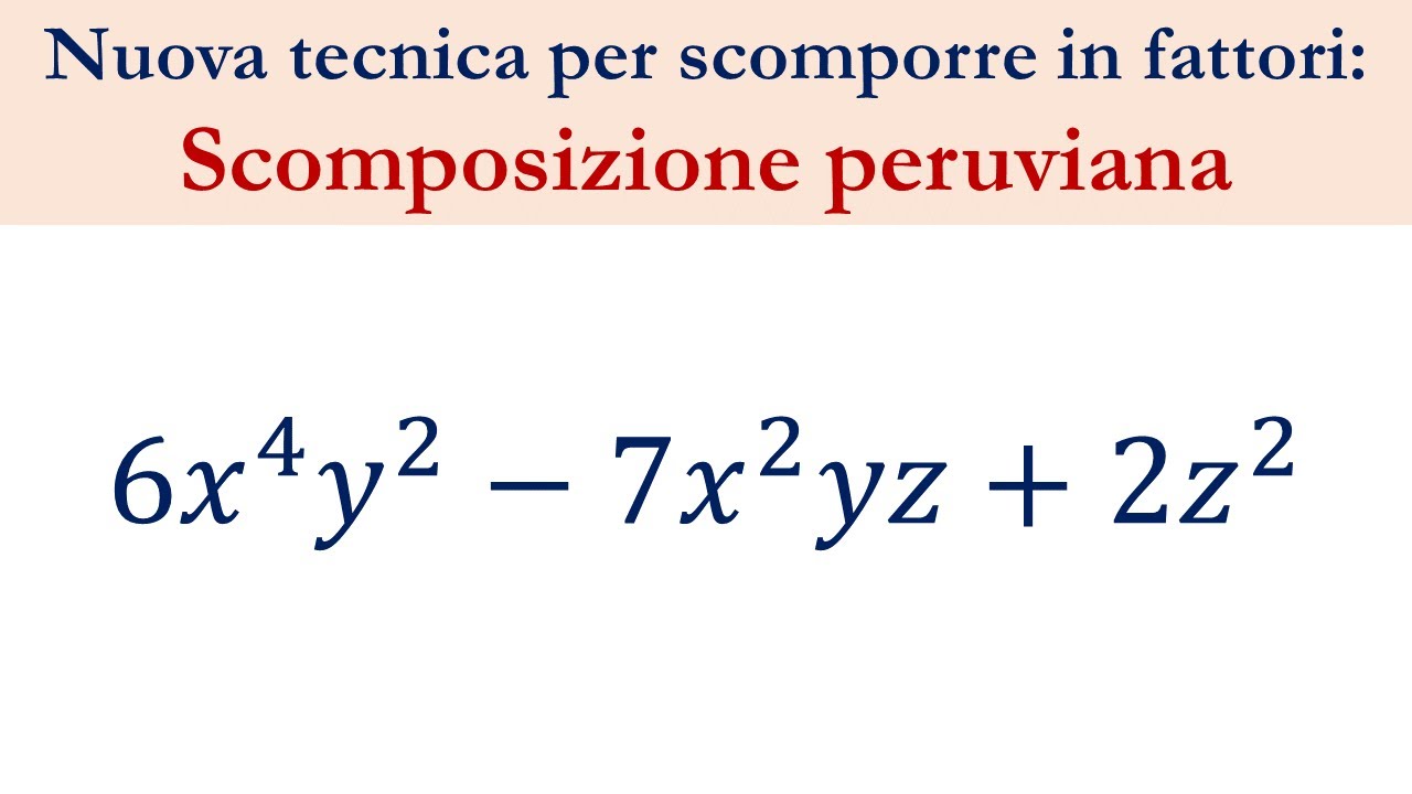 23 - Scomposizione peruviana - Una tecnica che non conosci