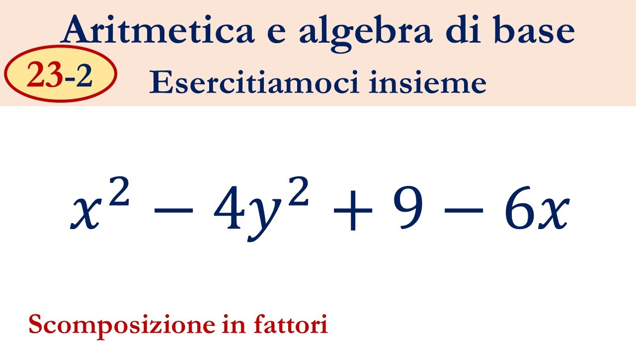 23-2  Scomposizione in fattori