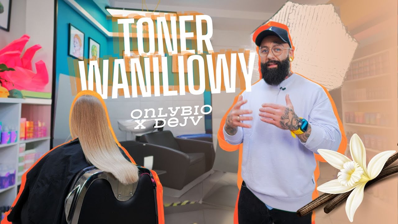 TEST TONERA WANILIOWEGO | ONLYBIO X DEJV | CHŁODNY BLOND