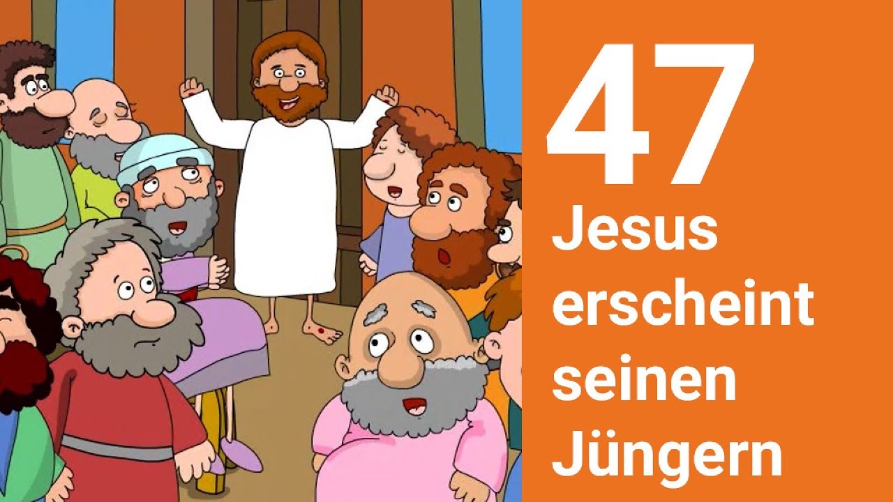 Jesus erscheint seinen J&uuml;ngern - Die Bibel einfach erz&auml;hlt