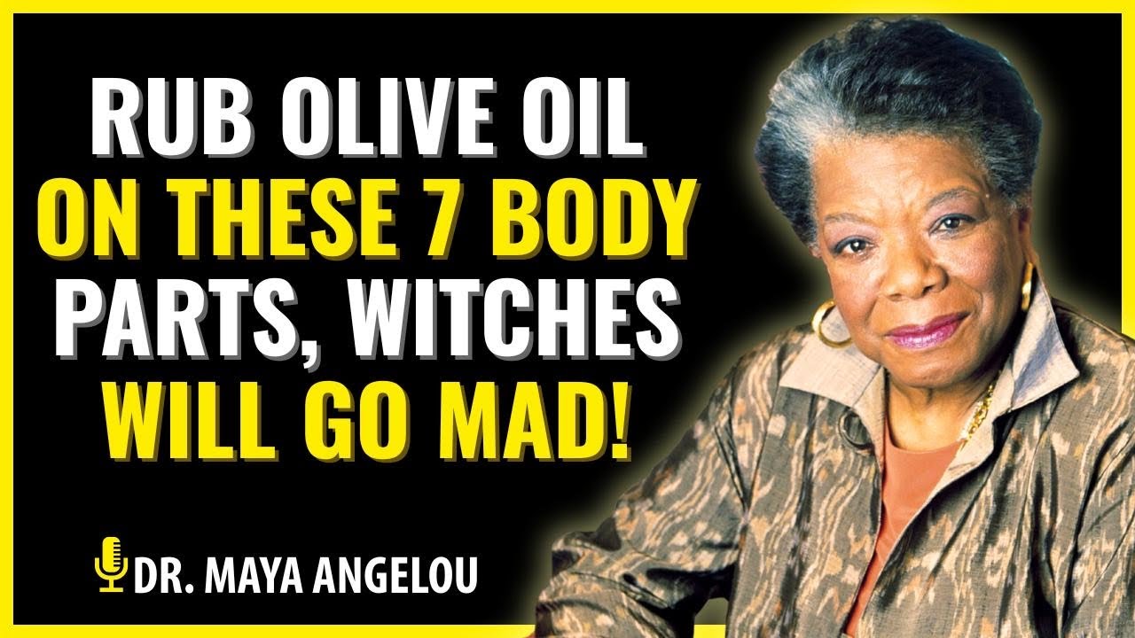 Anoint These 7 Body Parts with Olive Oil - Witchcraft Will Flee Instantly | Dr Maya Angelou