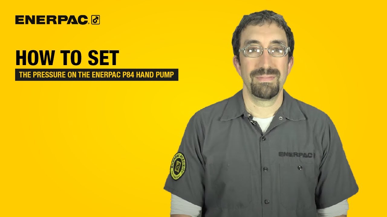 How to Set the Pressure on the Enerpac P84 Ultima Steel Hydraulic Hand Pump | Enerpac