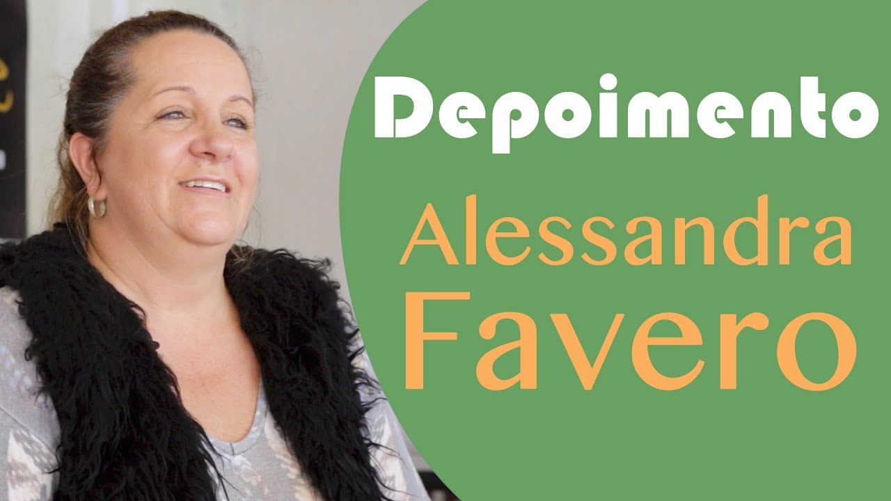Depoimento Alessandra Favero