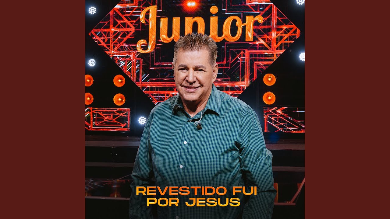 Revestido Fui Por Jesus