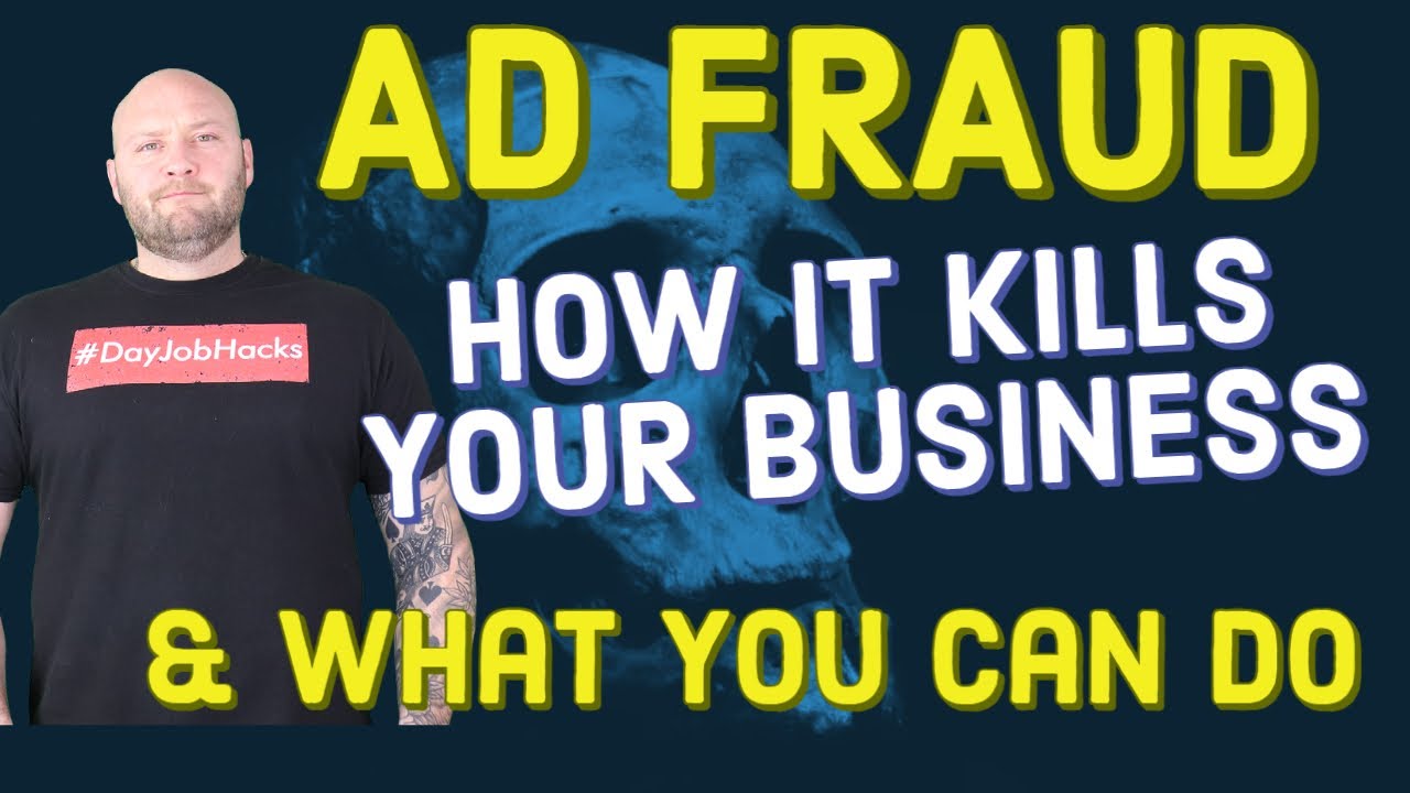 How Does Ad Fraud Work & 10 Ways to Stop Ad Fraud From Killing Your Business