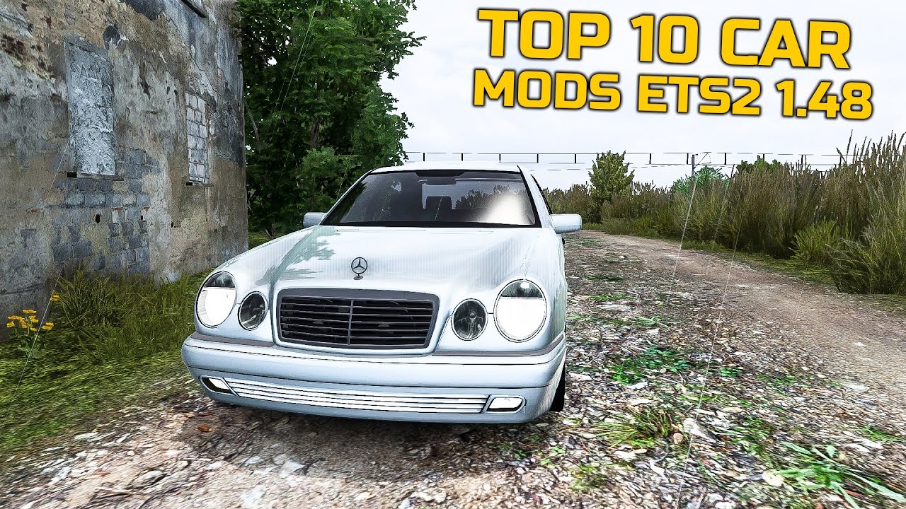 Best Car Mods In 2023 For Euro Truck Simulator 2 1.48 | ETS2 1.48 MODS
