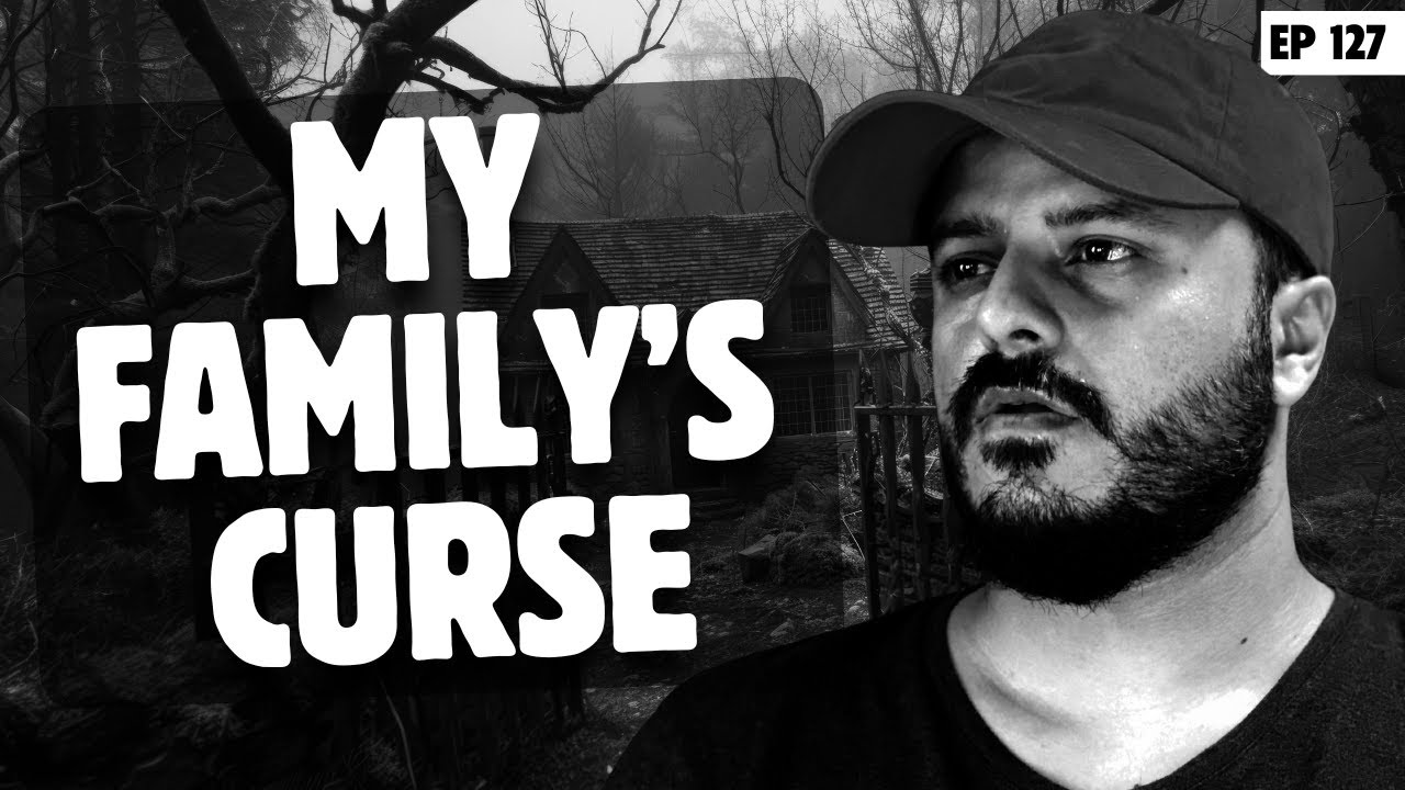 My Family's Generational Curse | Episode 127