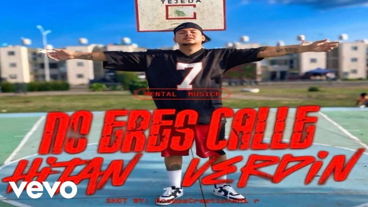 Hitan Verdin - No eres calle (Video Oficial)