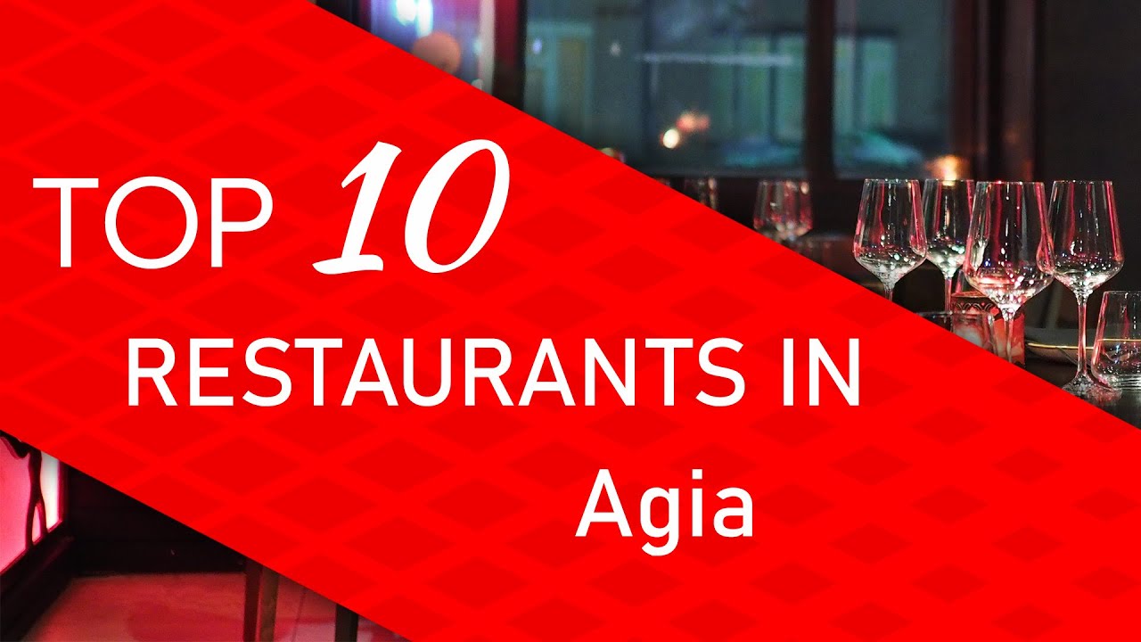 Top 10 best Restaurants in Agia, Greece