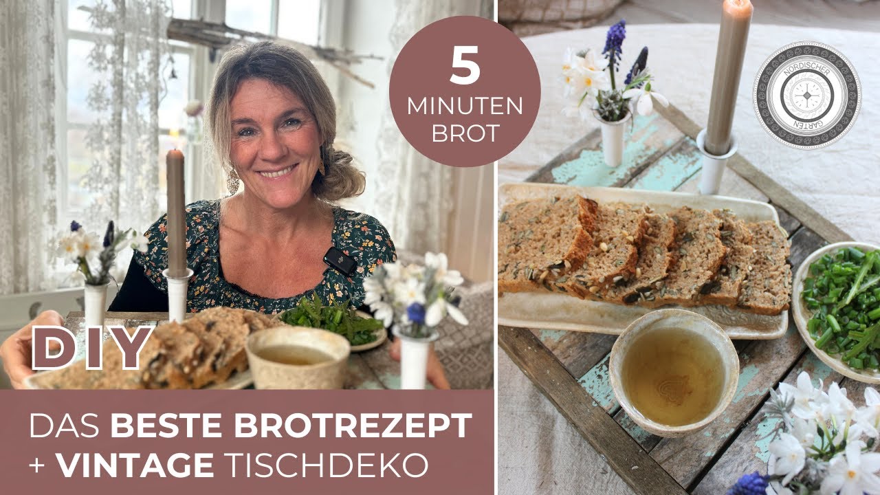DIY - VINTAGE Frühlings DEKO  und BACKEN mit COSI - das BESTE Brot natürlich blitzschnell !!!