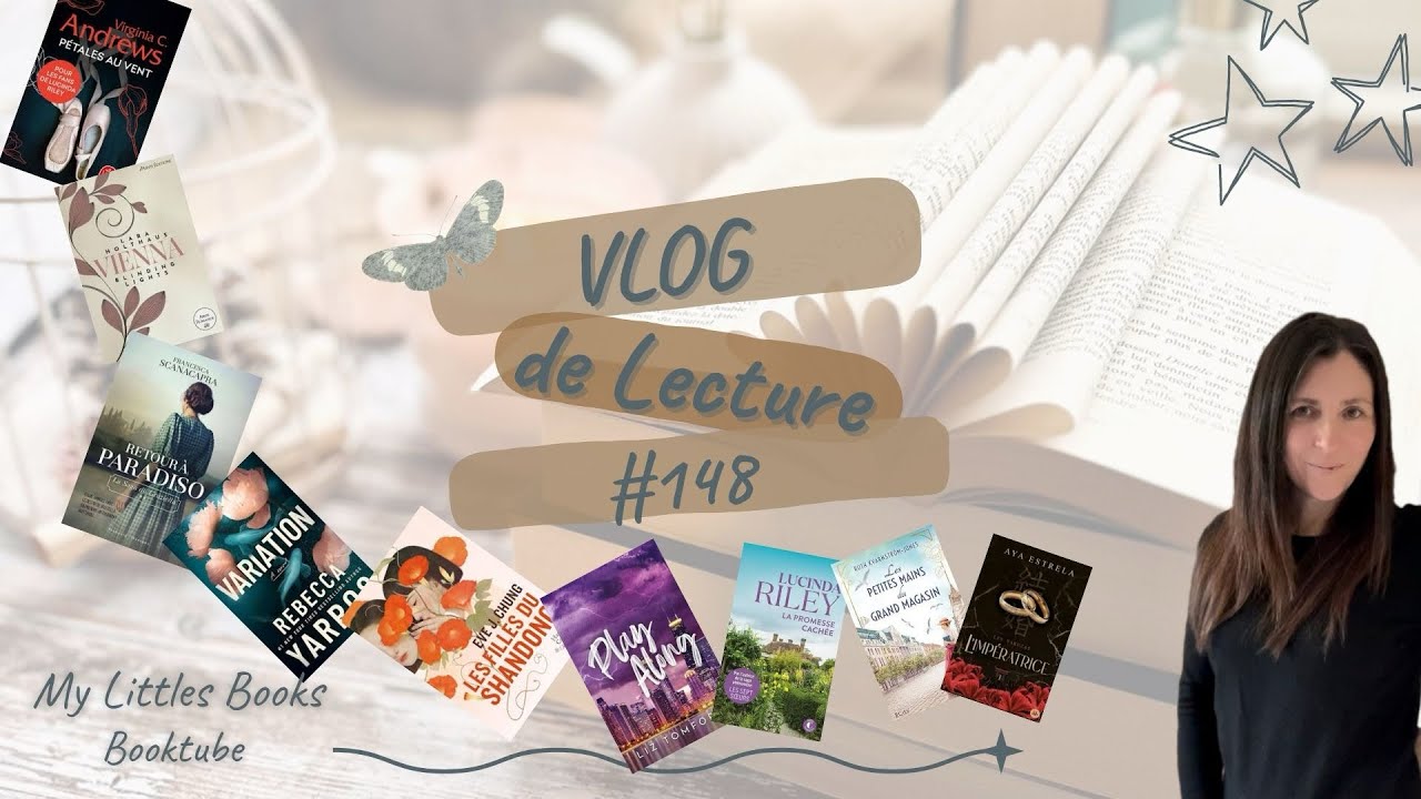 VLOG de Lecture #148 Enfin de retour avec 10 retours lectures 