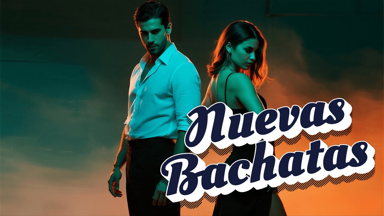 Bachata Dance Culture 2026 - Bachata Nueva Sensual para Bailar y Sentir Conexión