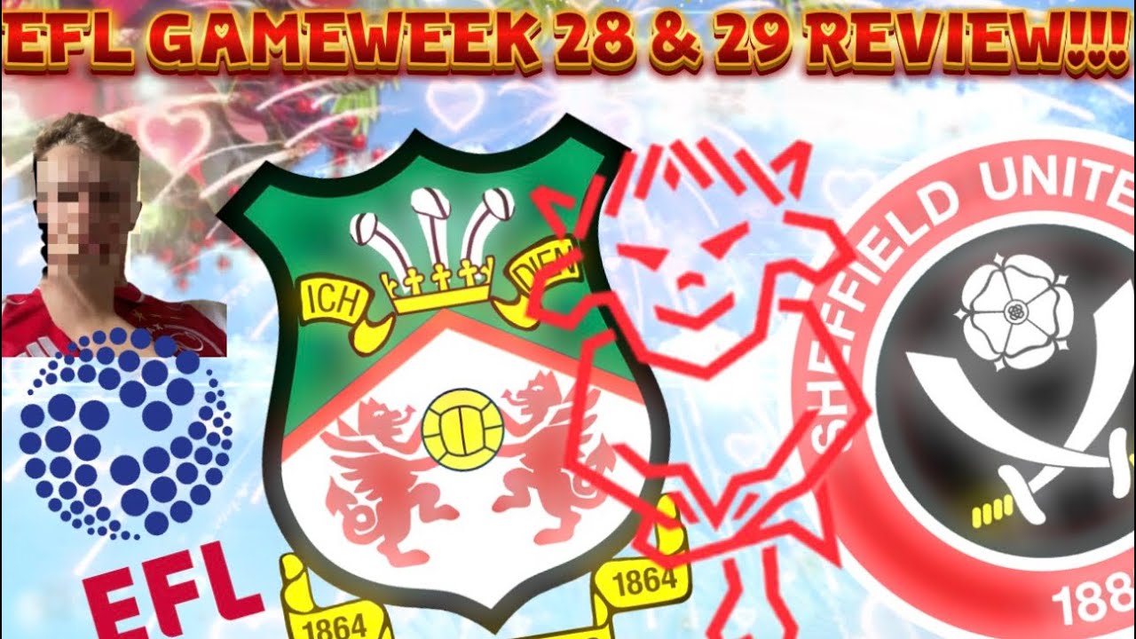 WREXHAM GET 2 LATE GOALS AS LINCOLN CLOSE IN ON CARDIFF AND SHEFF UTD GET A BIG WIN!!! EFL Review!
