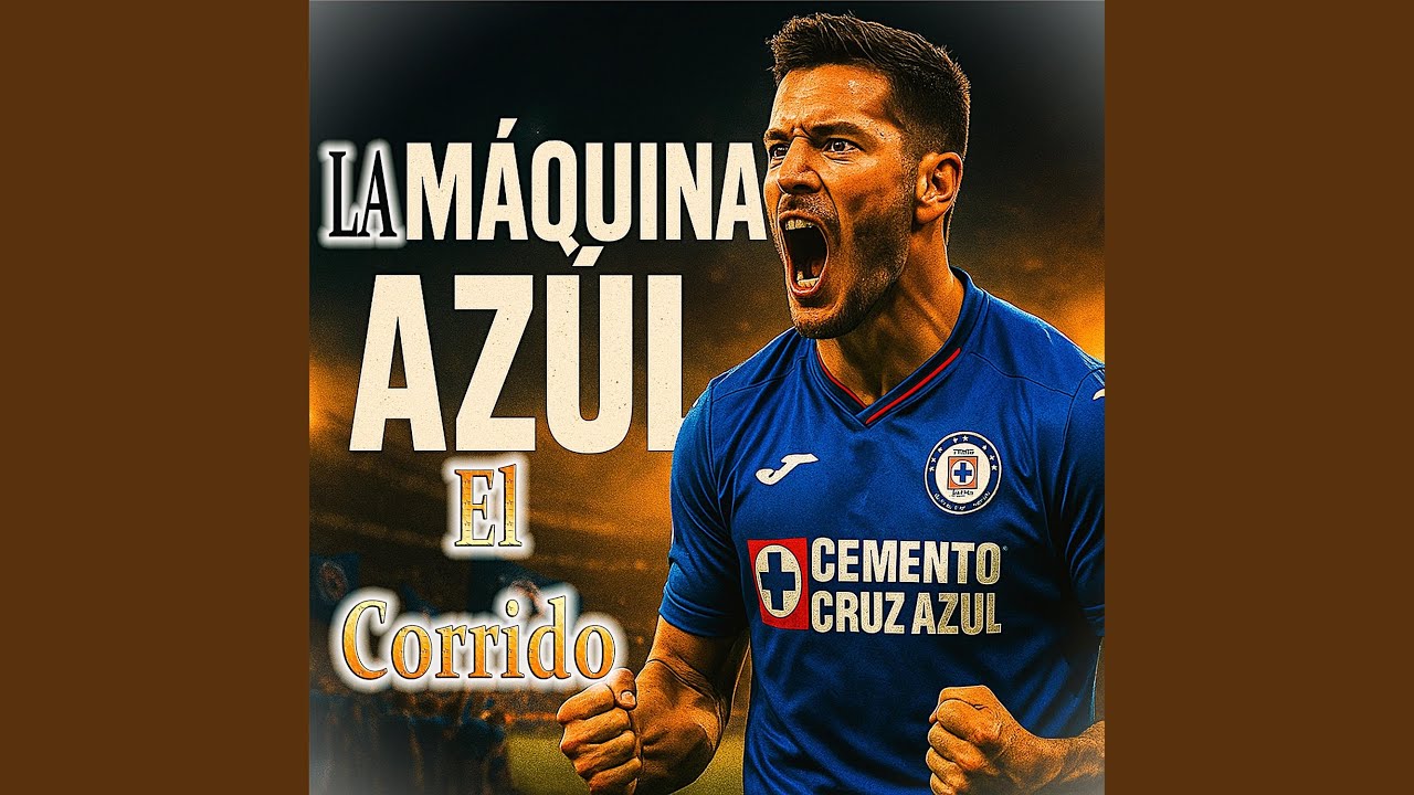 El corrido Del Cruz Azul