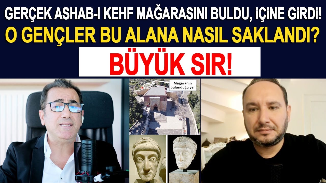Ashab-ı Kehf mağarasının içindeki büyük sır! 300 yıl geleceğe nasıl gittiler?