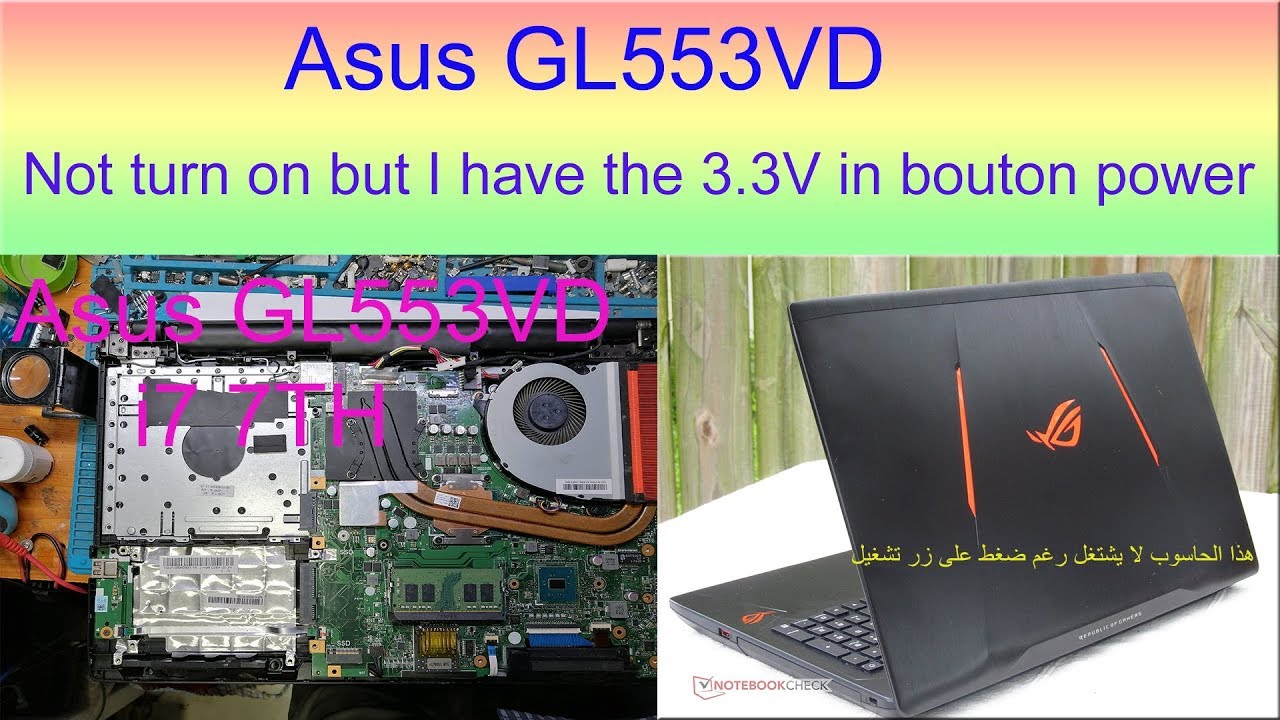 Asus #GL553VD Not Turn ON 3.3V in power button is ok