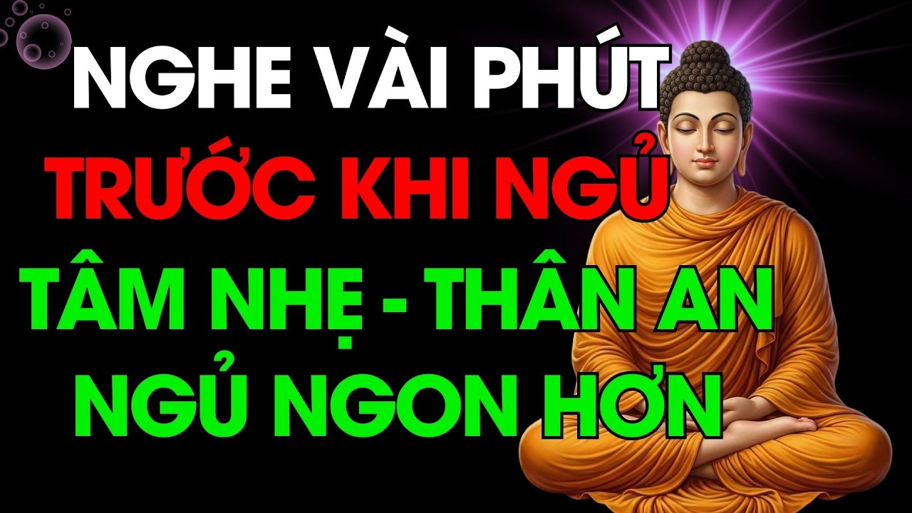 Tối Mùng 5 Tết, Nghe Phật Dạy – Tâm Bình An, Gia Đình Hòa Thuận, Phước Lộc Bền Lâu