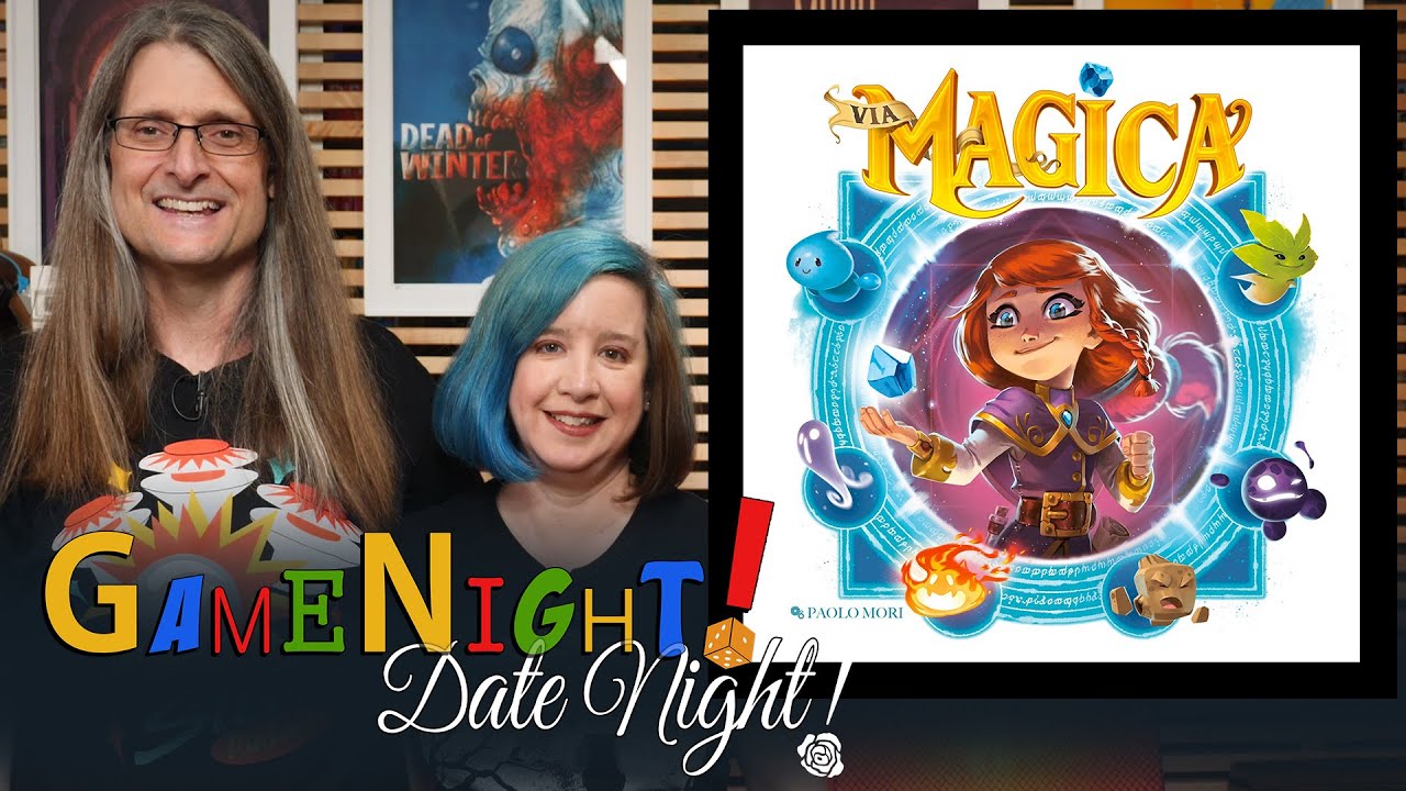 Via Magica - GameNight! DateNight!! Se8 Ep53 - How to Play and Playthrough