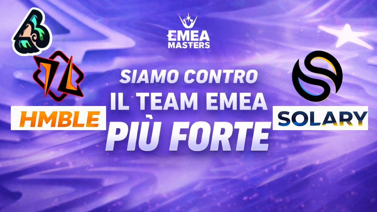 SIAMO IN EMEA - HMBLE VS SOLARY