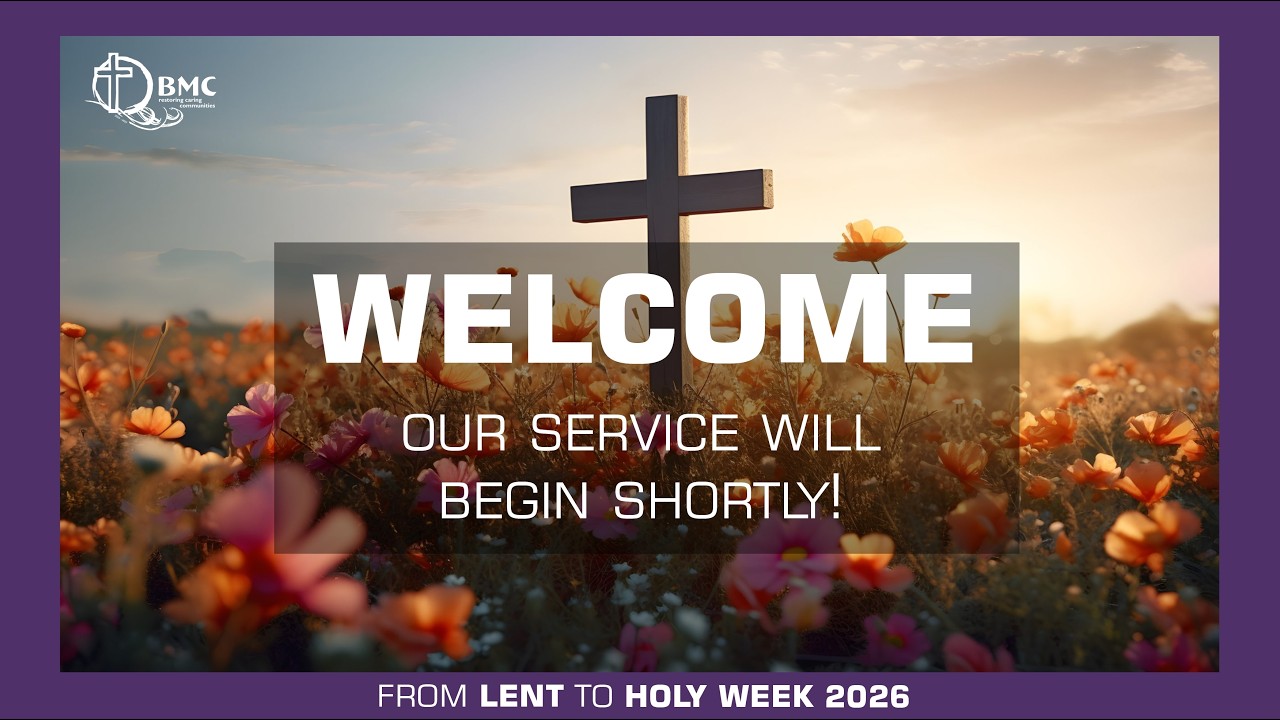 BMC Sunday Service - 11am Vernacular (08-03-2026)