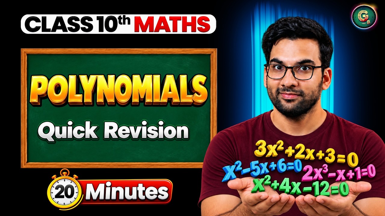 Class 10th Polynomials in 20 Minutes! ⚡ | Class 10 Maths Rapid Revision
