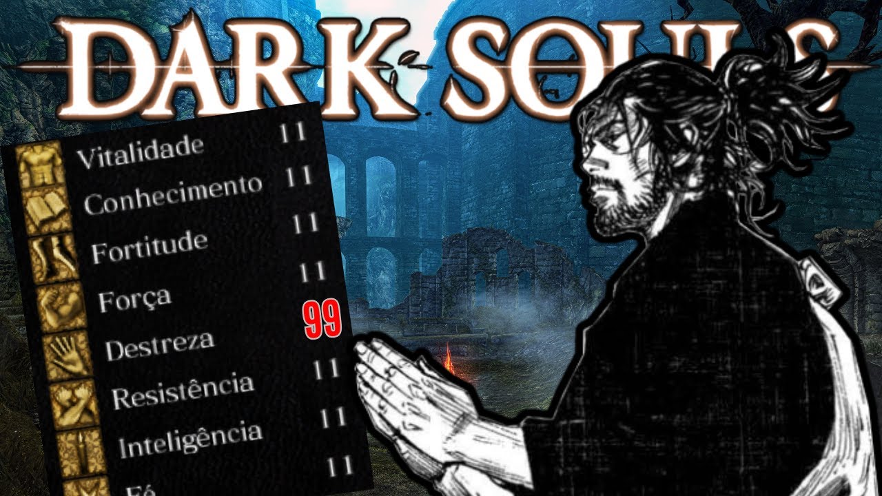 Da pra Zerar Dark Souls s&oacute; upando DESTREZA ?