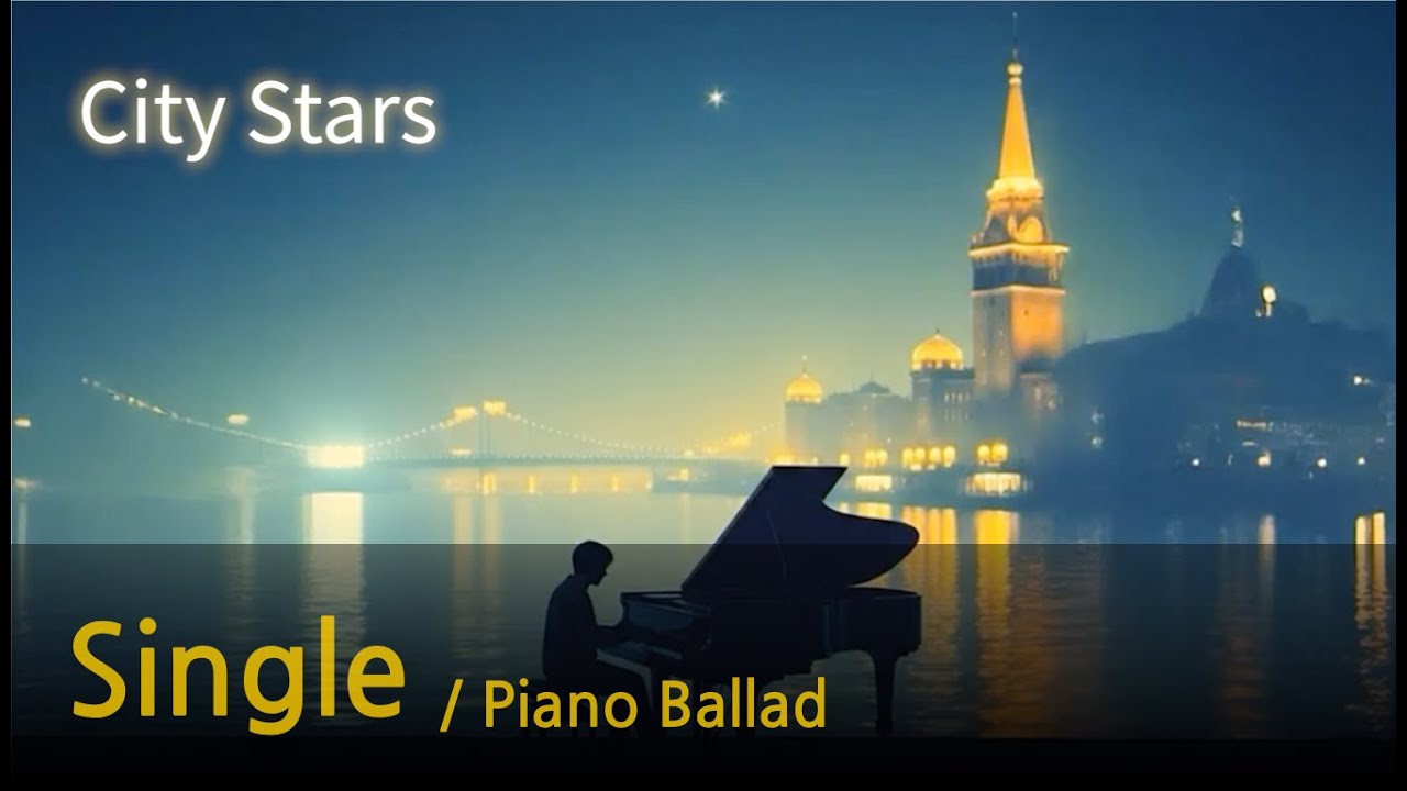 City Stars - Piano Ballad