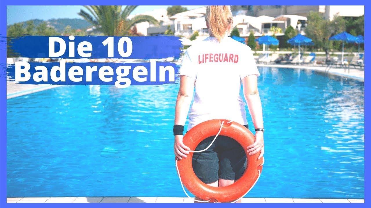 Die 10 wichtigsten Baderegeln der DLRG ❗❗/DLRG Baderegeln für Kinder
