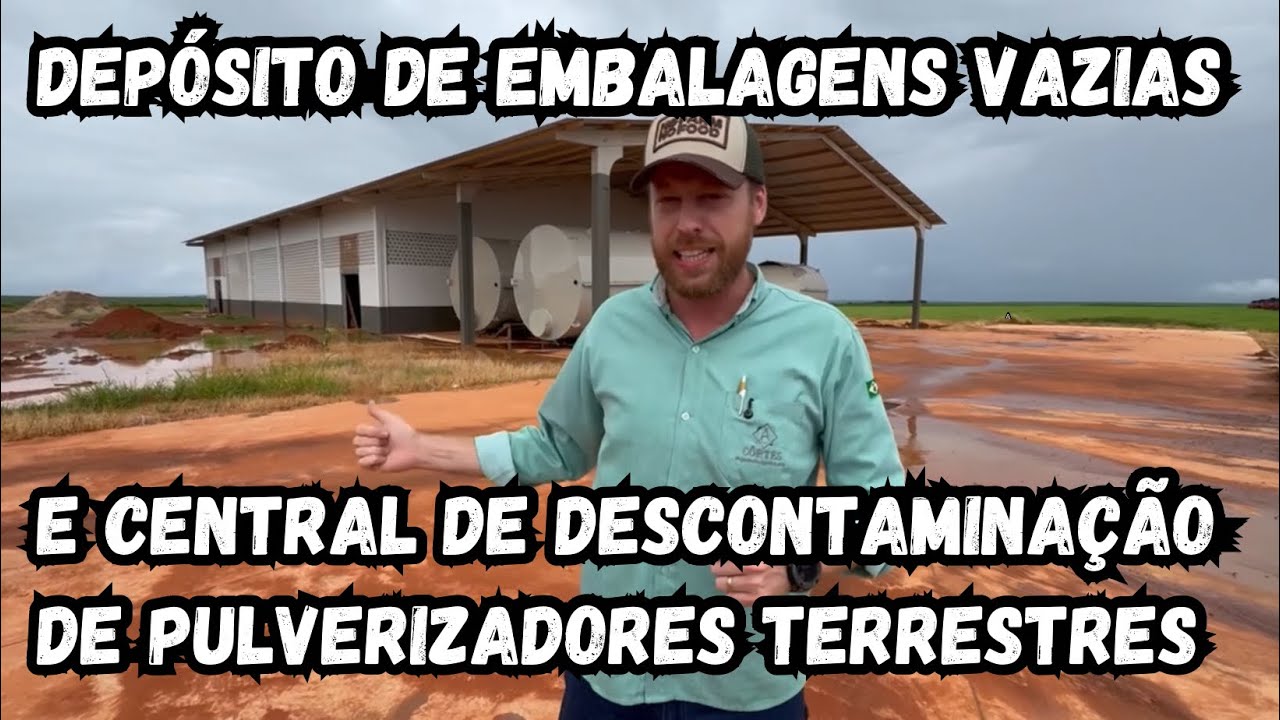 Depósito de embalagens vazias e central de descontaminação de pulverizadores terrestres 
