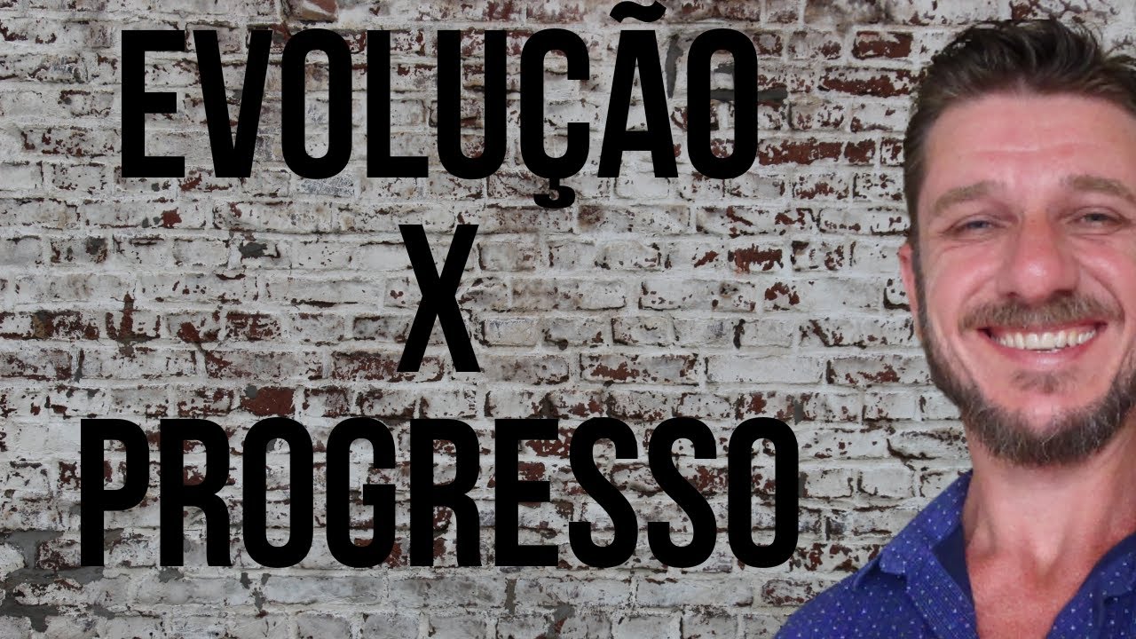 Evolução NÃO É sinônimo de progresso