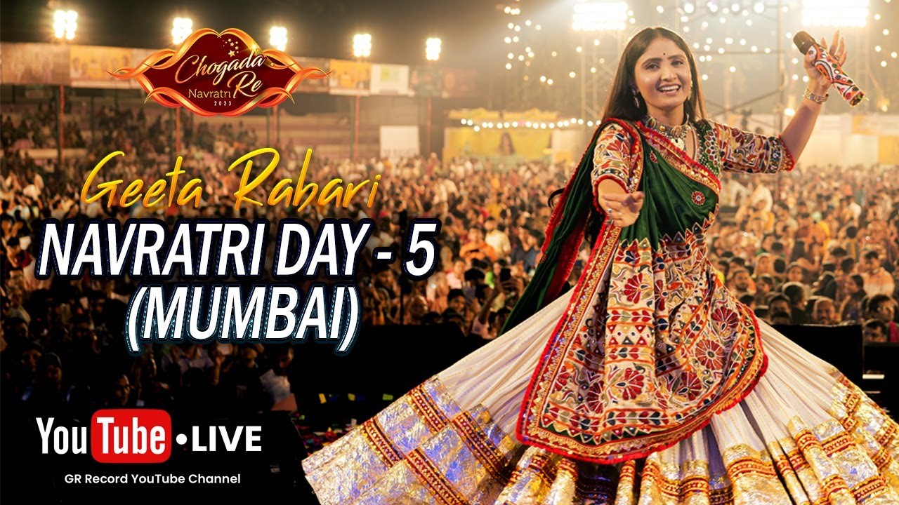 LIVE : Geeta Rabari - MUMBAI Day 5 Navratri || Navratri Nonstop Garba 2023 Live | @grrecords5908