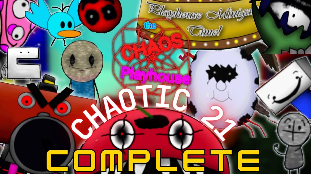 The Chaos Playhouse || Chaotic 21 Maxmode